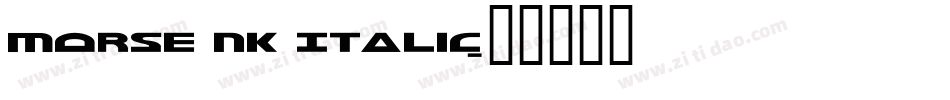 Morse NK Italic字体转换